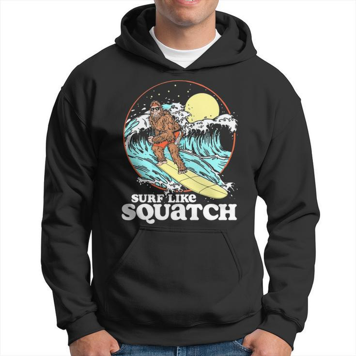 Surf Like Squatch Surfing Bigfoot Beach Sasquatch S Hoodie