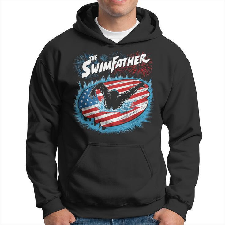 The Swim Father Swimming Dad Father's Day 4Th July Sport Hoodie