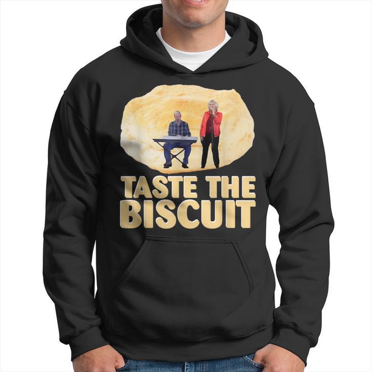 Taste The Biscuit Hoodie