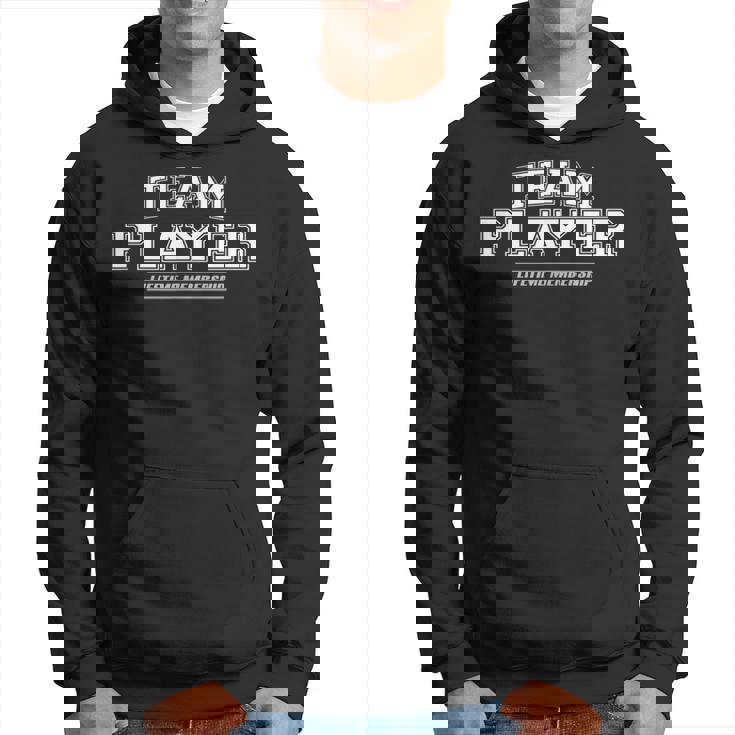 Team Player Proud Family Surname Last Name Hoodie