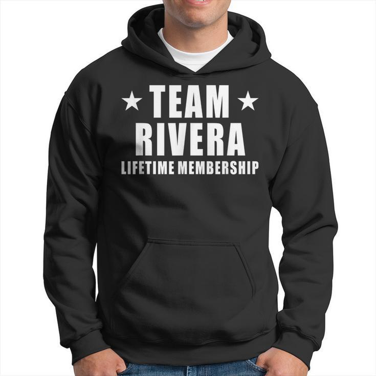 Team Rivera Lifetime Membership Family Last Name Hoodie