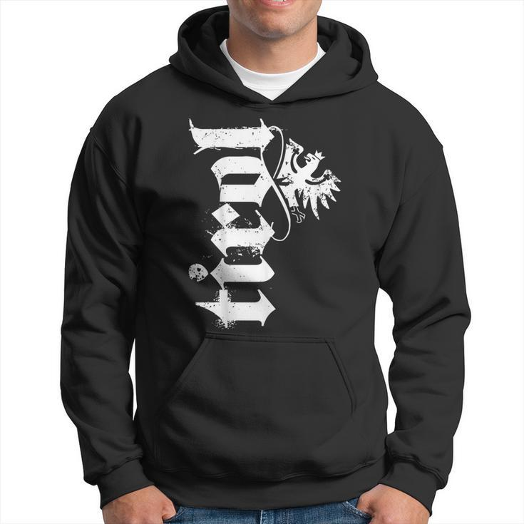 Tirol With Cool Lettering And Tyrolean Eagle Hoodie