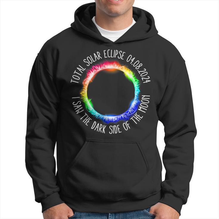 Total Solar Eclipse 04 08 2024 I Saw The Dark Sided The Moon Hoodie