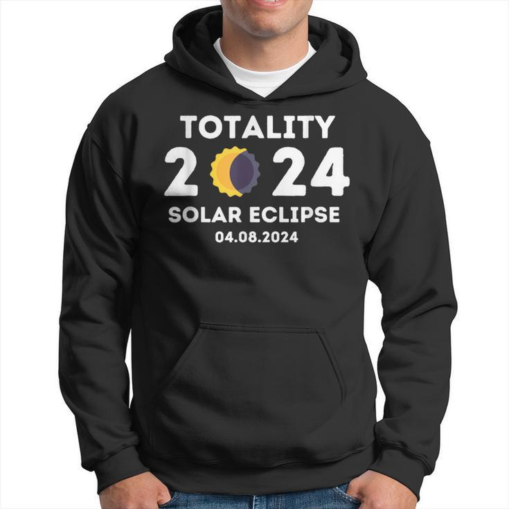 Totality 2024 Solar Eclipse Total Solar Eclipse 2024 Hoodie