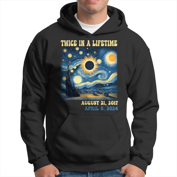 Totality Total Solar Eclipse Twice In A Lifetime Van Gogh Hoodie