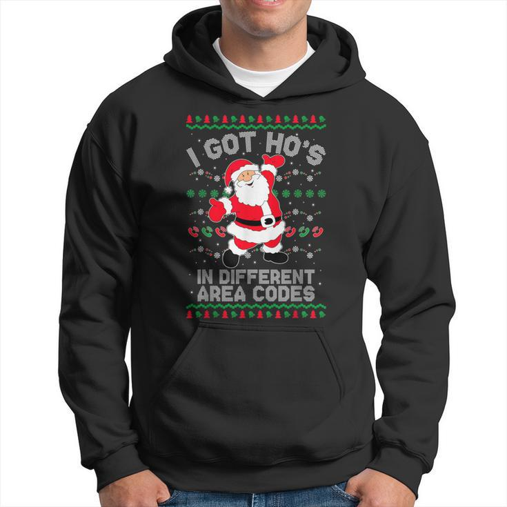 Ugly Christmas Sweater I Got Ho's In Different Area Codes Hoodie