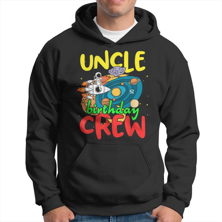 Uncle Birthday Crew Outer Space Planets Universe Party Hoodie