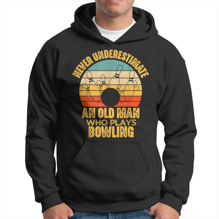 Never Underestimate An Old Man Who Plays Bowling Hoodie