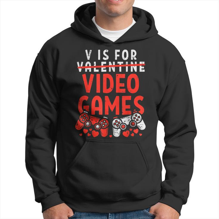 V Is For Video Games Valentine Gamer Valentines Day Boy Hoodie
