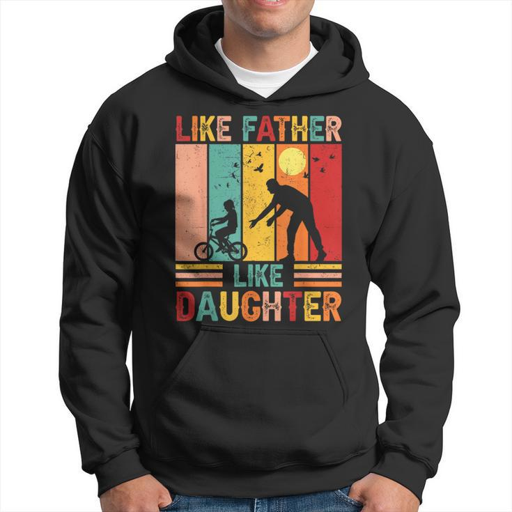 Vingate Retro Like Father Like Daughter Dad Fathers Day Hoodie