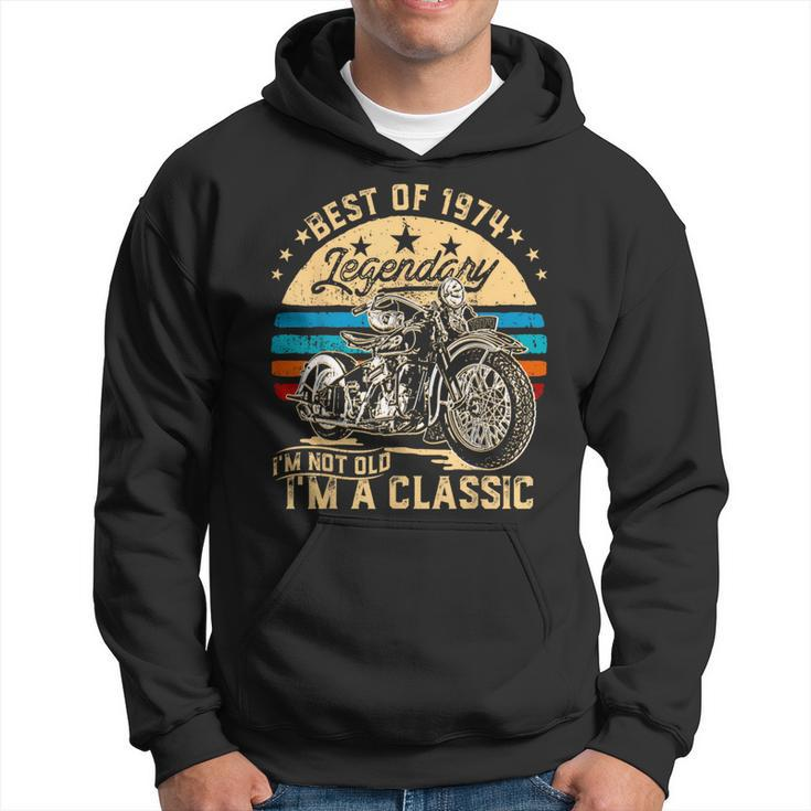 Vintage 1974 I'm Not Old I'm A Classic 50Th Birthday Dad Hoodie