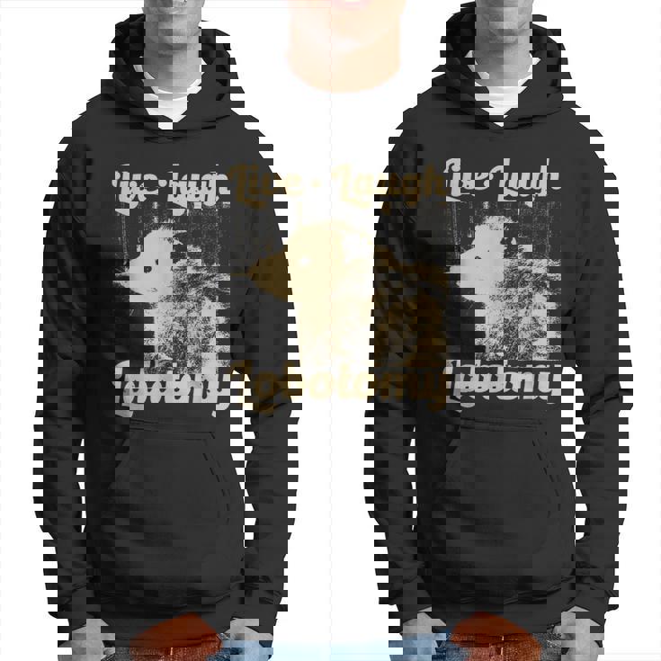 Vintage Live Laugh Lobotomy Lobotomies Retro Opossum Lovers Hoodie