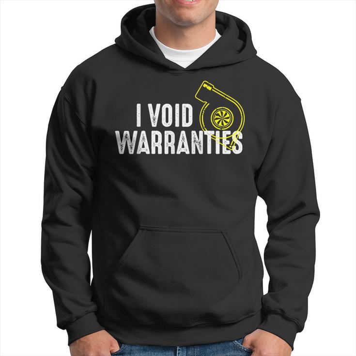 I Void WarrantiesTurbo Hoodie