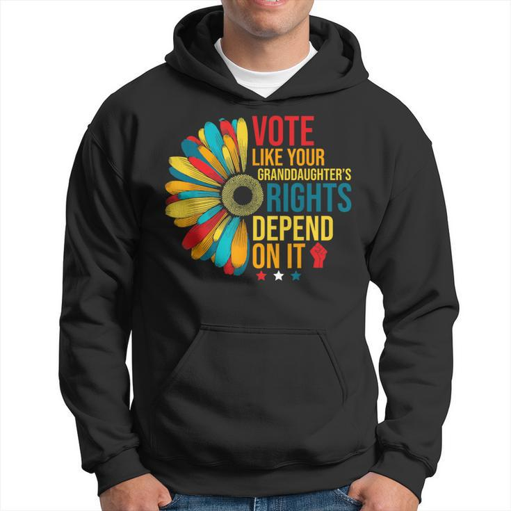 Vote Like Your Daughters Granddaughters Rights Depend On It Hoodie