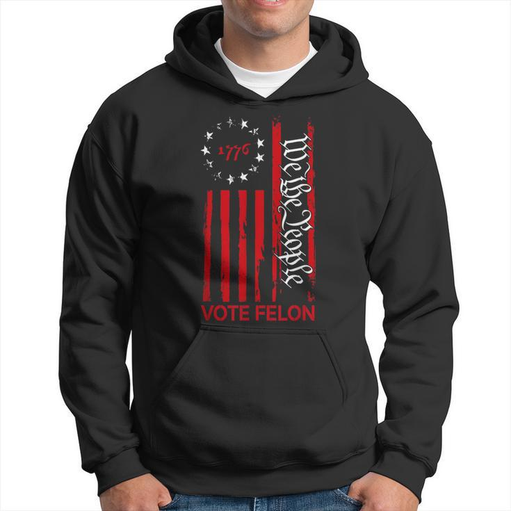 Vote Felon Trump 2024 45 And 47 Voting For The Felon Hoodie