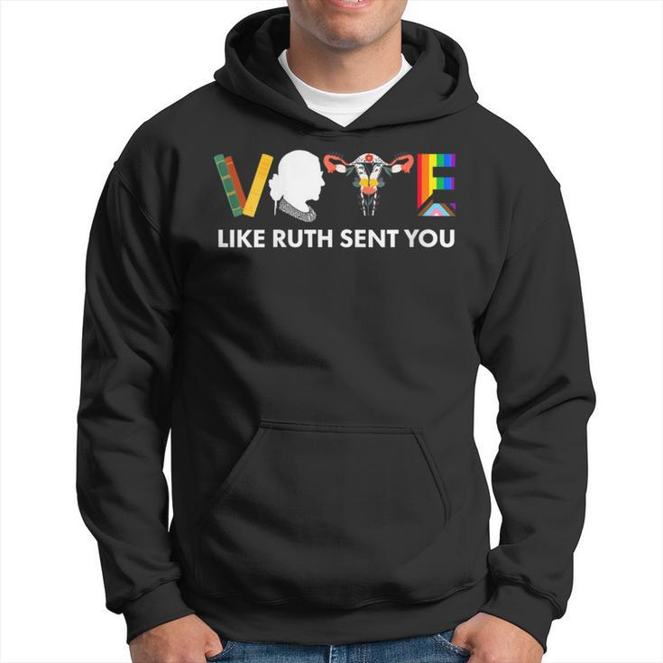 Vote Like Ruth Sent You Uterus Feminist Lgbt Hoodie
