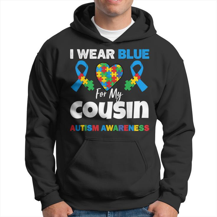 I Wear Blue For My Cousin Autism Awareness Support Hoodie