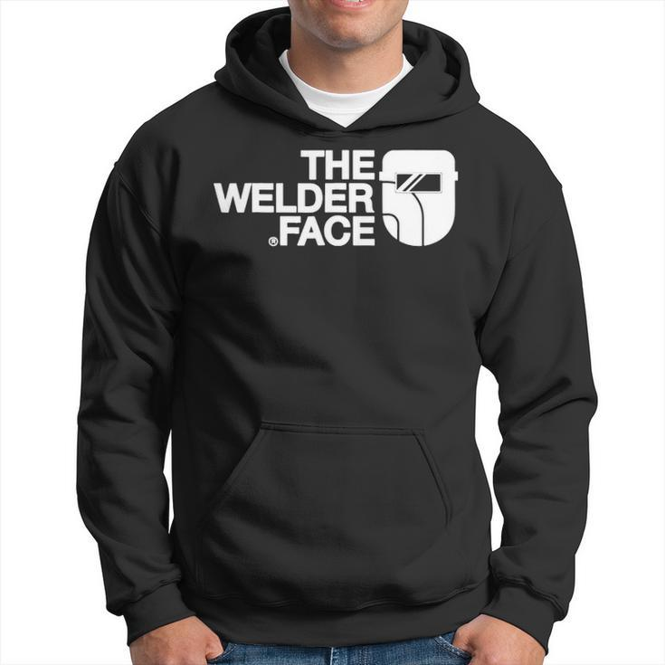 The Welder Face Cool For Welding Welder Hoodie