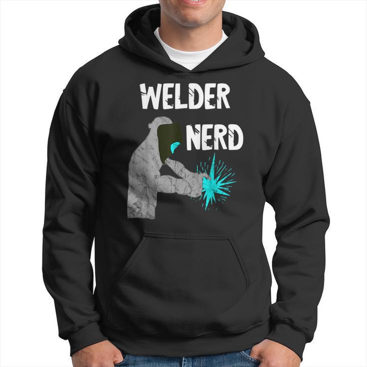 Welding Nerd Welder Helmet Weld Metal Workers Slworkers Hoodie