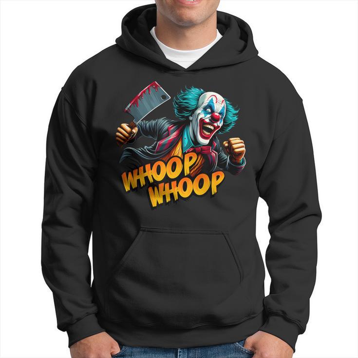 Whoop Whoop Clown Hatchet Man Juggalette Clothes Icp Hoodie