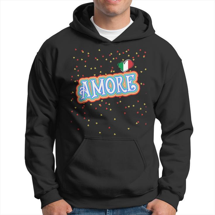 The Word Amore Heart In The Italian Flag Color For Tourists Hoodie