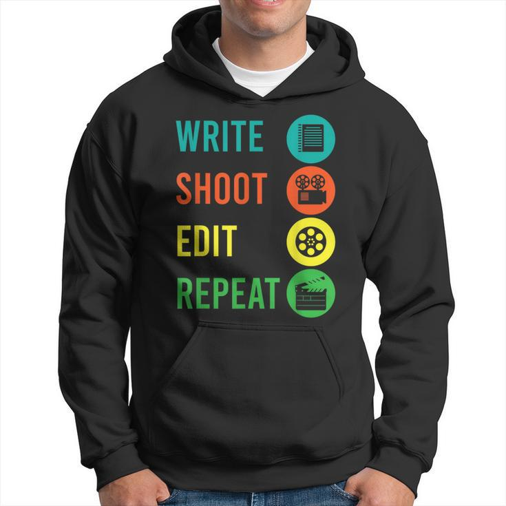 Write Shoot Edit Repeat Director Movie Tv Show Producer Hoodie