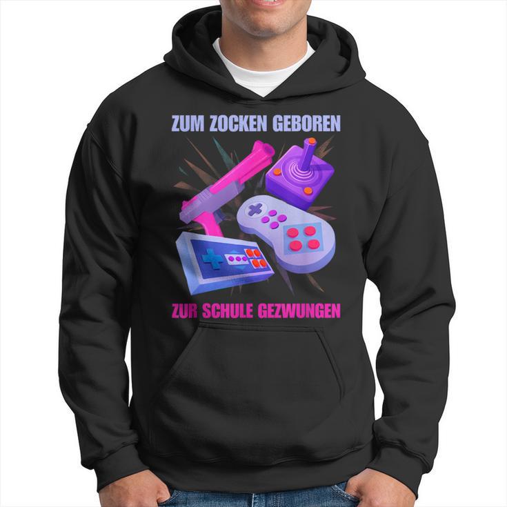 Zum Zocken Geboren Zum Schule Forces I Console Ps5 Gaming Hoodie