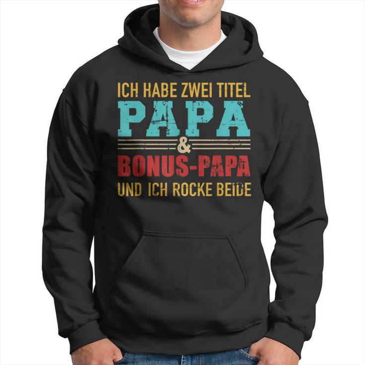 Zwei Titel Papa Und Bonus Papa Und Rocke Sie Bothintage Kapuzenpullover