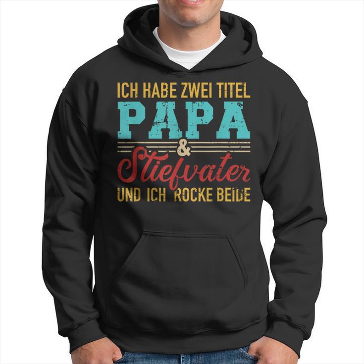 Zwei Titel Papa Und Steppapa Und Rocke Both Stepdad Kapuzenpullover