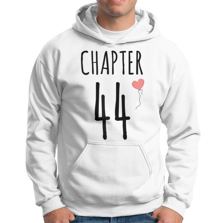 44Th Birthday Idea For Her Chapter 44 Hoodie