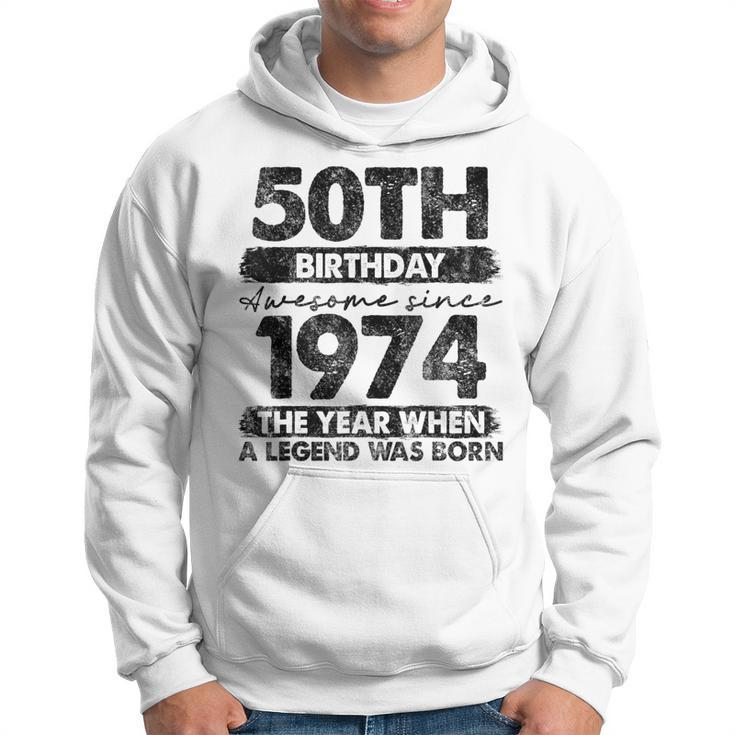 50Th Birthday 50 Year Old Vintage 1974 Limited Edition Hoodie