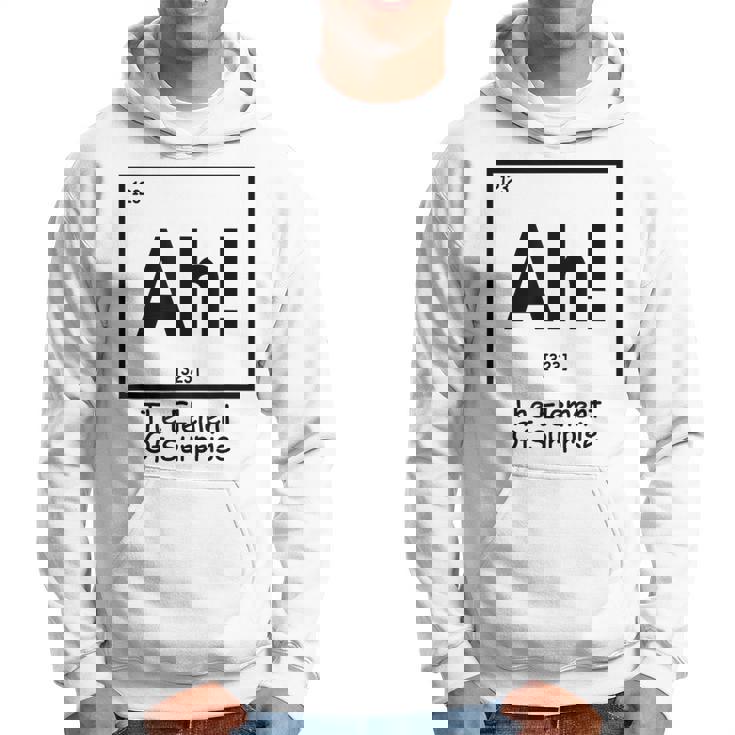 Ah The Element Of Surprise Chemistry Science Humor Hoodie