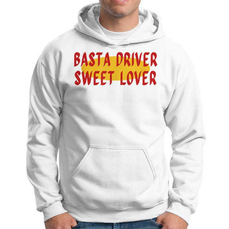 Basta Driver Sweet Lover Jeepney Signage Hoodie