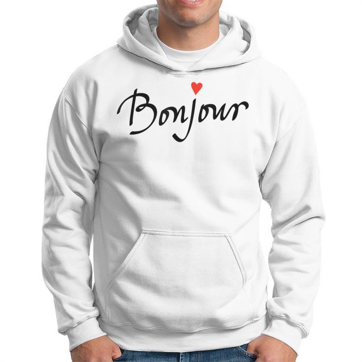 Bonjour With Heart And Cool Font Hoodie