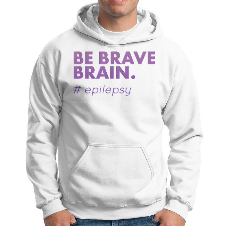 Be Brave Brain Epilepsy Purple Awareness Hoodie