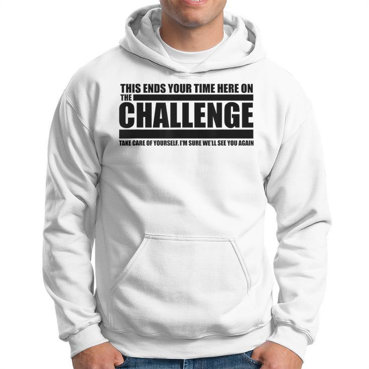 The Take Care Of Yourself Challenge Quote Hoodie