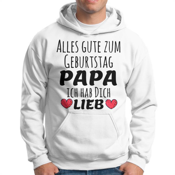 Children's Alles Gute Zum Geburtstag Papa Ich Hab Dich Lieb Kapuzenpullover