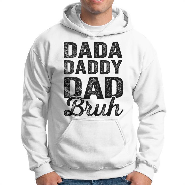 Dada Daddy Dad Bruh Vintage Father's Day Dad Men Hoodie