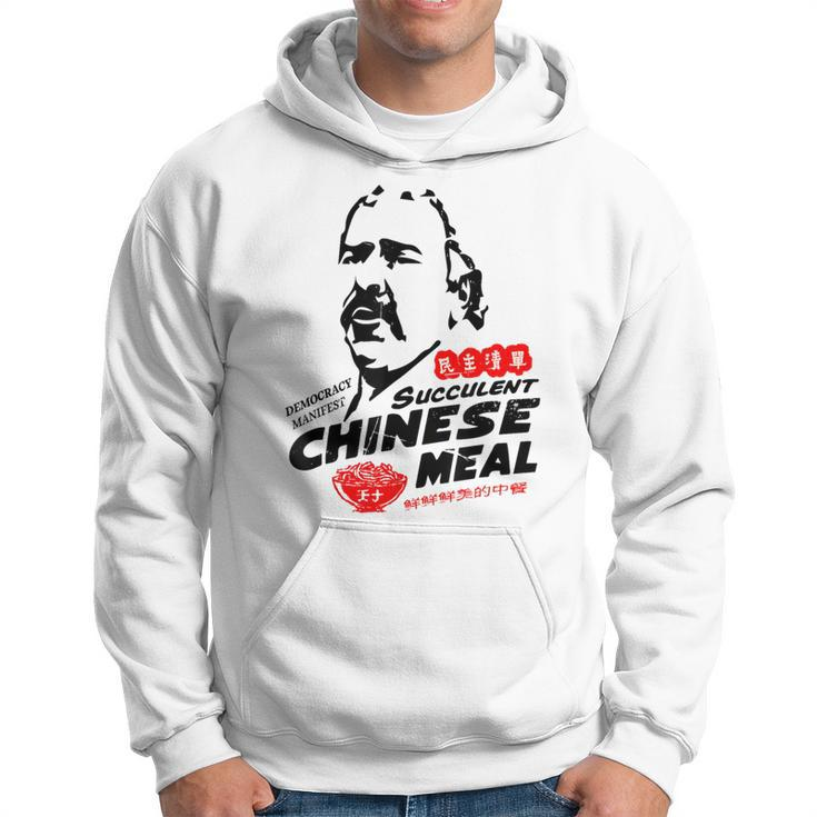 Democracy Manifest Succulent Chinese Meal Hoodie