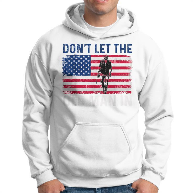 Don't Let The Old Man In Vintage American Flag Retro Hoodie