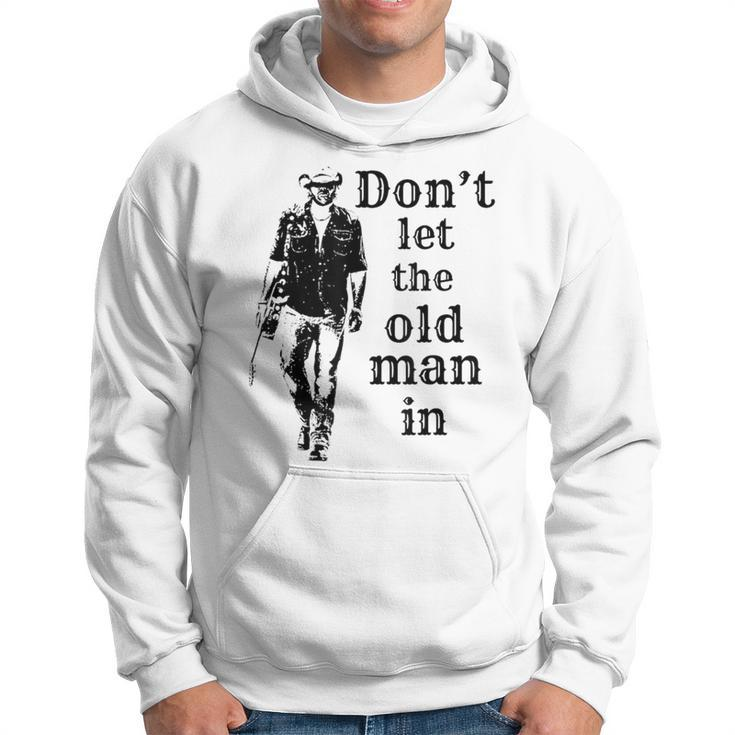 Don't Let The Old Man In Vintage Man Walking With A Guitar Hoodie