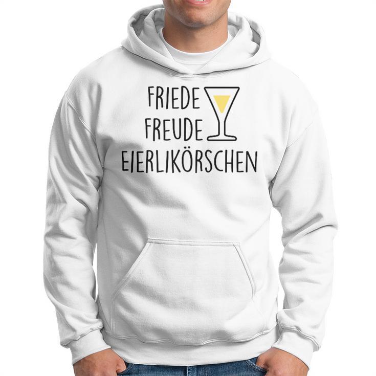 Fun Friede Freude Egg Liqueur Kapuzenpullover