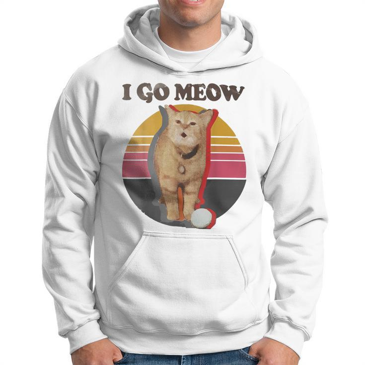 I Go Meow Singing Cat Meme Hoodie