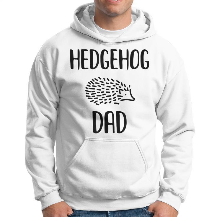 Hedgehog For And Boys Hedgehog Dad Hoodie