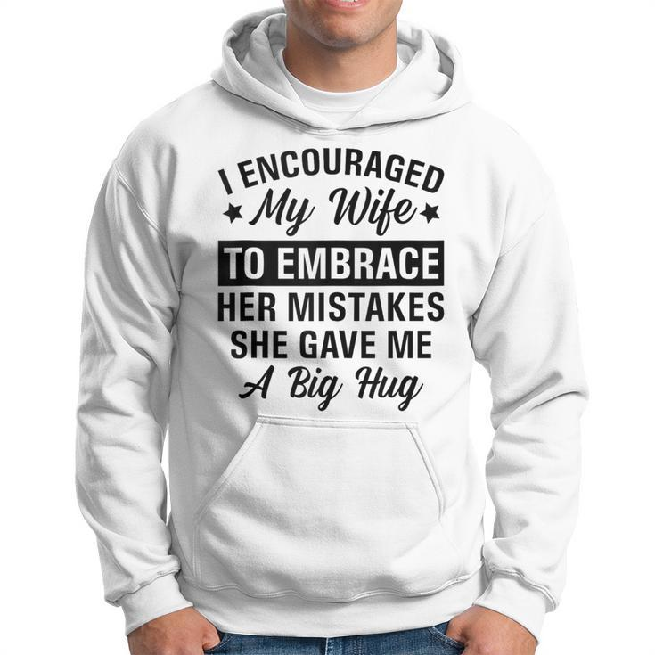 Husband Sarcastic Sayings Irony Quotes Father's Day Hoodie