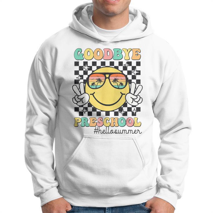 Goodbye Preschool Hello Summer Last Day Of School Student Hoodie