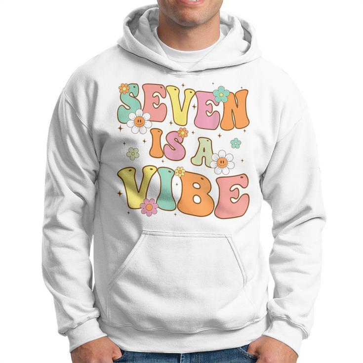 Groovy 7Th Birthday Seven Is A Vibe 7 Year Old Girls Boys Hoodie
