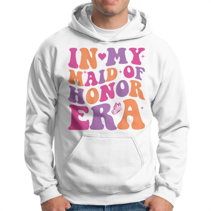 Groovy In My Maid Of Honor Era Bachelorette Party One Back Hoodie