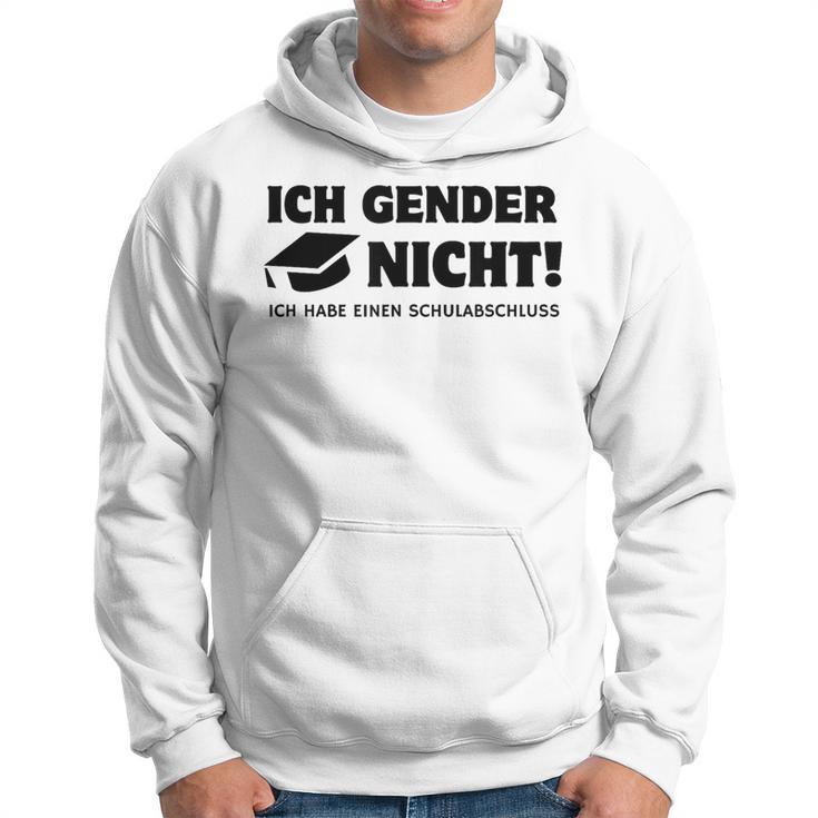 Ich Gender Nicht Ich Habe Einen Schulabschluss Men's White Hoodie