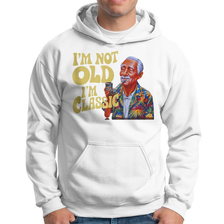 I'm Not Old I'm Classic Father's Day Apparel Men Hoodie